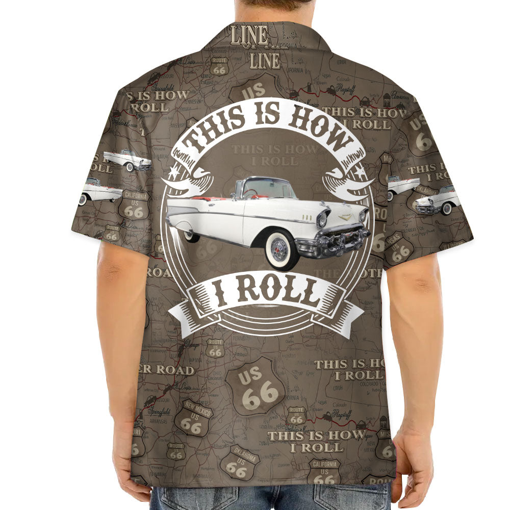 This Is How I Roll - Custom Vehicle Photo Upload Car Route 66 Hawaiian Shirt Vr3 Pt99