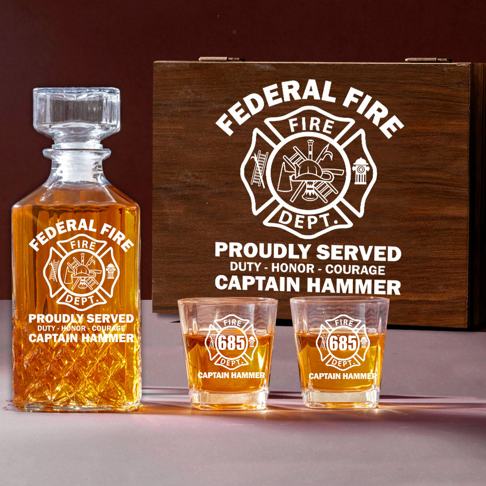 Proudly Served Duty Honor Courage Custom Decanter Set Gift For Firefighter H2511 Trna